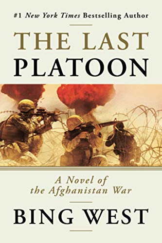 The Last Platoon: A Novel of the Afghanistan War von Bombardier Books
