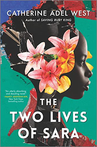 The Two Lives of Sara: A Novel The Two Lives of Sara: A Novel