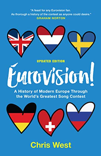Eurovision!: A History of Modern Europe Through the World's Greatest Song Contest von MELVILLE BOOKS UK