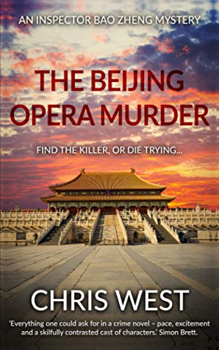The Beijing Opera Murder (Inspector Bao Zheng Mysteries, Band 1) von Independently published