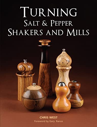 Turning Salt and Pepper Shakers and Mills von Guild of Master Craftsman Publications Ltd