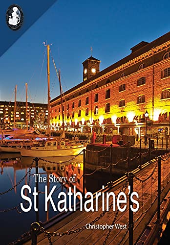 The Story of St Katharine's von The Cloister House Press