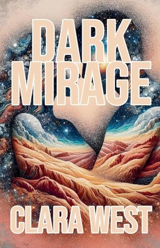 Dark Mirage von Clara West