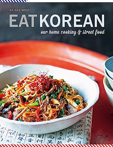 Eat Korean: Our home cooking and street food von Mitchell Beazley