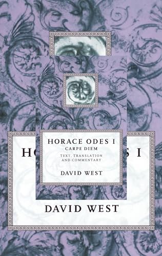 Horace Odes I: Carpe Diem (Bk.1) von Clarendon Press