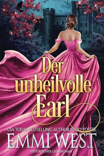 Der unheilvolle Earl: Historischer Liebesroman von Independently published