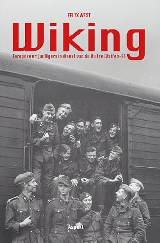 Wiking: Europese vrijwilligers in dienst van de Duitse Waffen-SS von Aspekt B.V., Uitgeverij