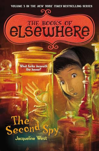 The Second Spy: The Books of Elsewhere: Volume 3 von Puffin Books