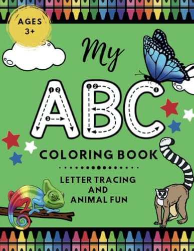My ABC Coloring Book: Letter Tracing and Animal Fun! von Independently published