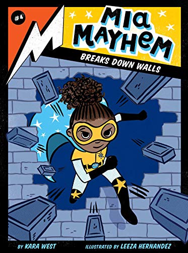 Mia Mayhem Breaks Down Walls: Volume 4 von Little Simon