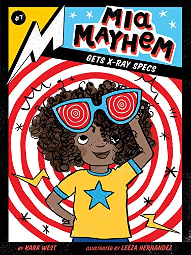 Mia Mayhem Gets X-Ray Specs (Volume 7)