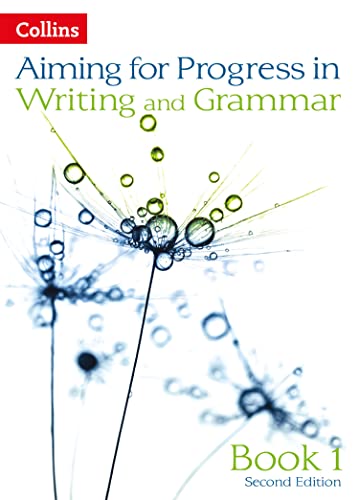 Progress in Writing and Grammar: Book 1 (Aiming for) von Collins Educational