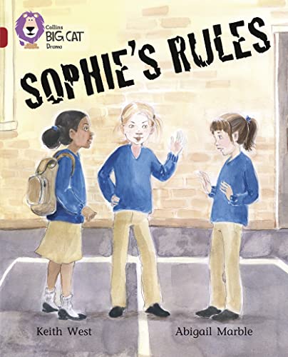 Sophie’s Rules: Band 14/Ruby (Collins Big Cat) von Collins