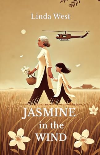 Jasmine in the Wind von Independently published