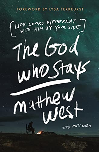 The God Who Stays: Life Looks Different with Him by Your Side von HarperCollins Christian Pub.