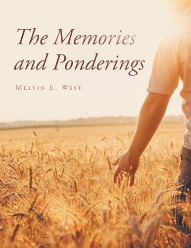 The Memories and Ponderings von Christian Faith Publishing