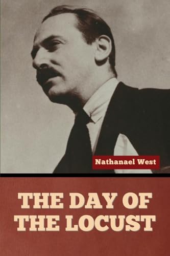 The Day of the Locust von Bibliotech Press