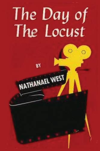 The Day Of The Locust: by Nathaneal West book von Sahara Publisher Books