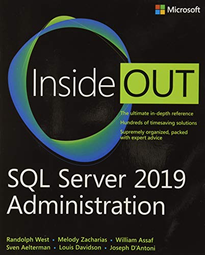 SQL Server 2019 Administration Inside Out von Microsoft Press