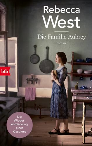 Die Familie Aubrey: Roman - Neuübersetzung des Klassikers mit einem Vorwort von Andrés Barba von btb