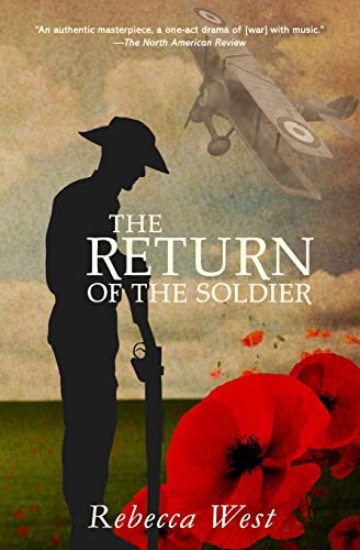 The Return of the Soldier (Warbler Classics Annotated Edition) von Warbler Classics
