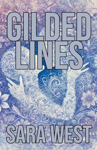 Gilded Lines von Sara West