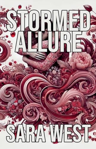Stormed Allure von Sara West