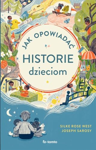 Jak opowiadać historie dzieciom von ToTamto