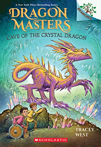 Cave of the Crystal Dragon: A Branches Book (Dragon Masters: Scholastic Branches, 26)