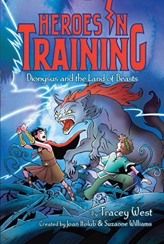 Dionysus and the Land of Beasts (Volume 14) (Heroes in Training, Band 14)