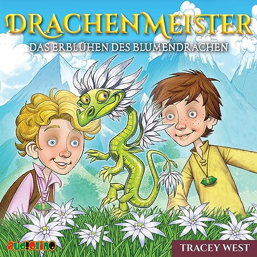 Drachenmeister (21): Die Blüte des Blumendrachen