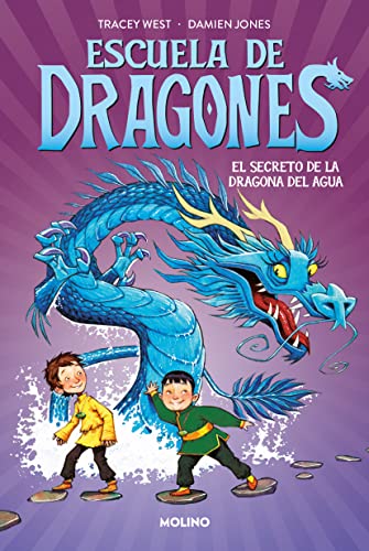 Escuela de dragones 3 - El secreto de la dragona del agua (Peques, Band 3) von MOLINO,EDITORIAL