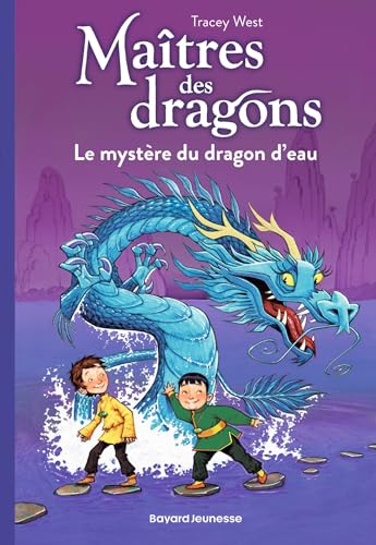 Maîtres des dragons, Tome 03: Le mystère du dragon d'eau