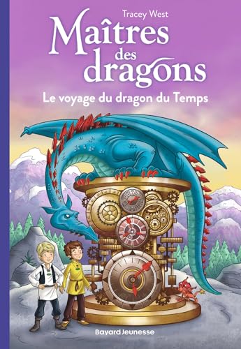 Maîtres des dragons, Tome 15: Le voyage du dragon du Temps Maîtres des dragons, Tome 15: Le voyage du dragon du Temps von BAYARD JEUNESSE