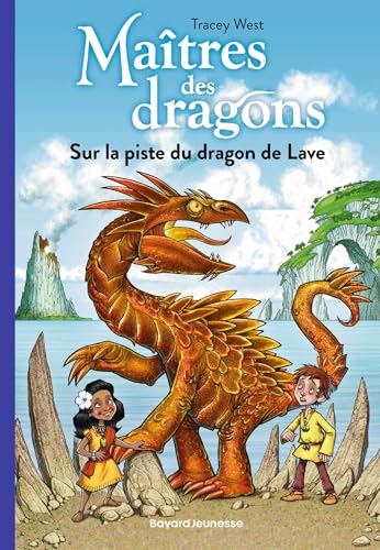 Maîtres des dragons, Tome 18: Sur la piste du dragon de Lave Maîtres des dragons, Tome 18: Sur la piste du dragon de Lave von BAYARD JEUNESSE