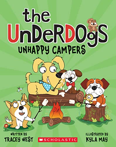 Unhappy Campers (The Underdogs, 3, Band 3)