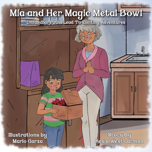 Mia and Her Magic Metal Bowl von Palmetto Publishing