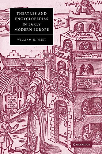 Theatre Encycloped Early Mod Europe (Cambridge Studies in Renaissance Literature And Culture, 44, Band 44)