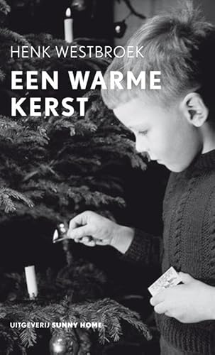 Een warme kerst von Uitgeverij Sunny Home