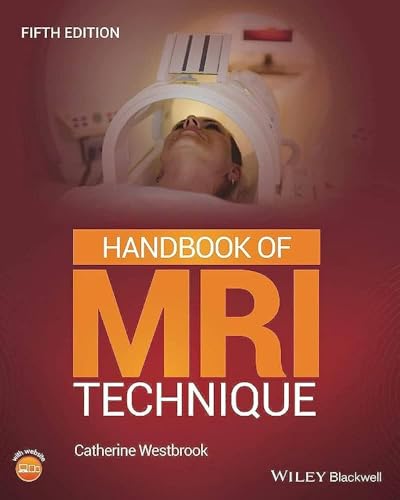 Handbook of MRI Technique, 5th Edition von Wiley-Blackwell