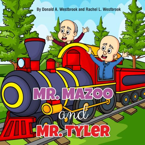 Mr. Mazoo and Mr. Tyler von Barnes & Noble Press