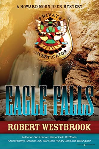 Eagle Falls (A Howard Moon Deer Mystery, Band 9) von Speaking Volumes