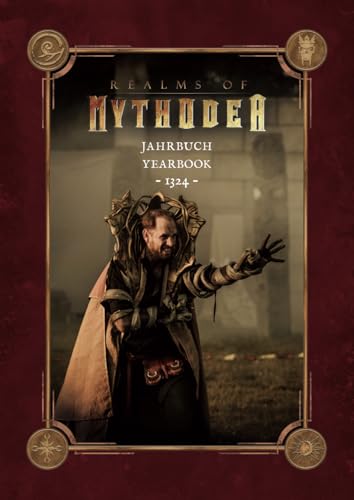 Realms of Mythodea - Jahrbuch 1324 von Burgschneider GmbH