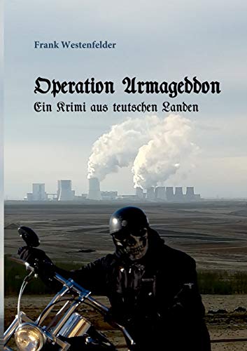 Operation Armageddon: ein Krimi aus teutschen Landen von TWENTYSIX