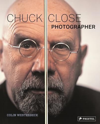 Chuck Close: Photographer Chuck Close: Photographer