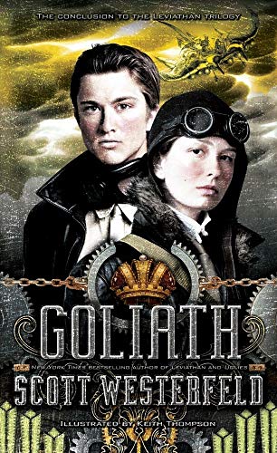 Goliath (The Leviathan Trilogy, Band 3) von Simon Pulse