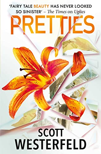 Pretties (Uglies, Band 2) von Simon & Schuster