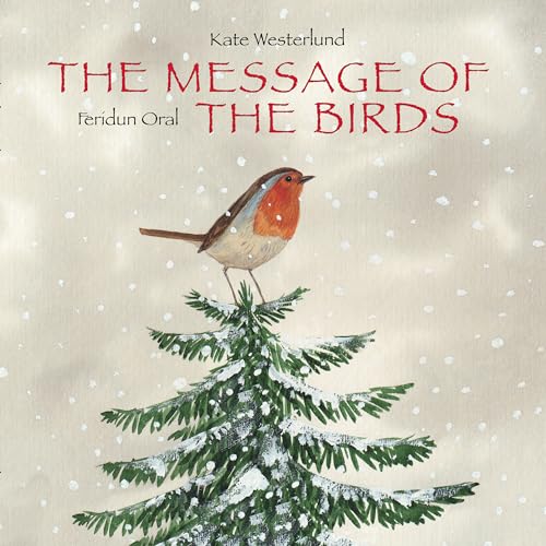 The Message of the Birds von MINEDITION
