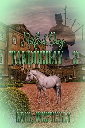 Perfect Day (Tanqueray, Band 2) von Extasy Books Inc