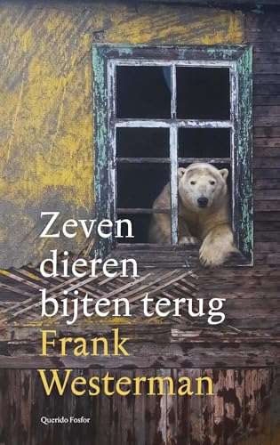 Zeven dieren bijten terug von Querido Fosfor